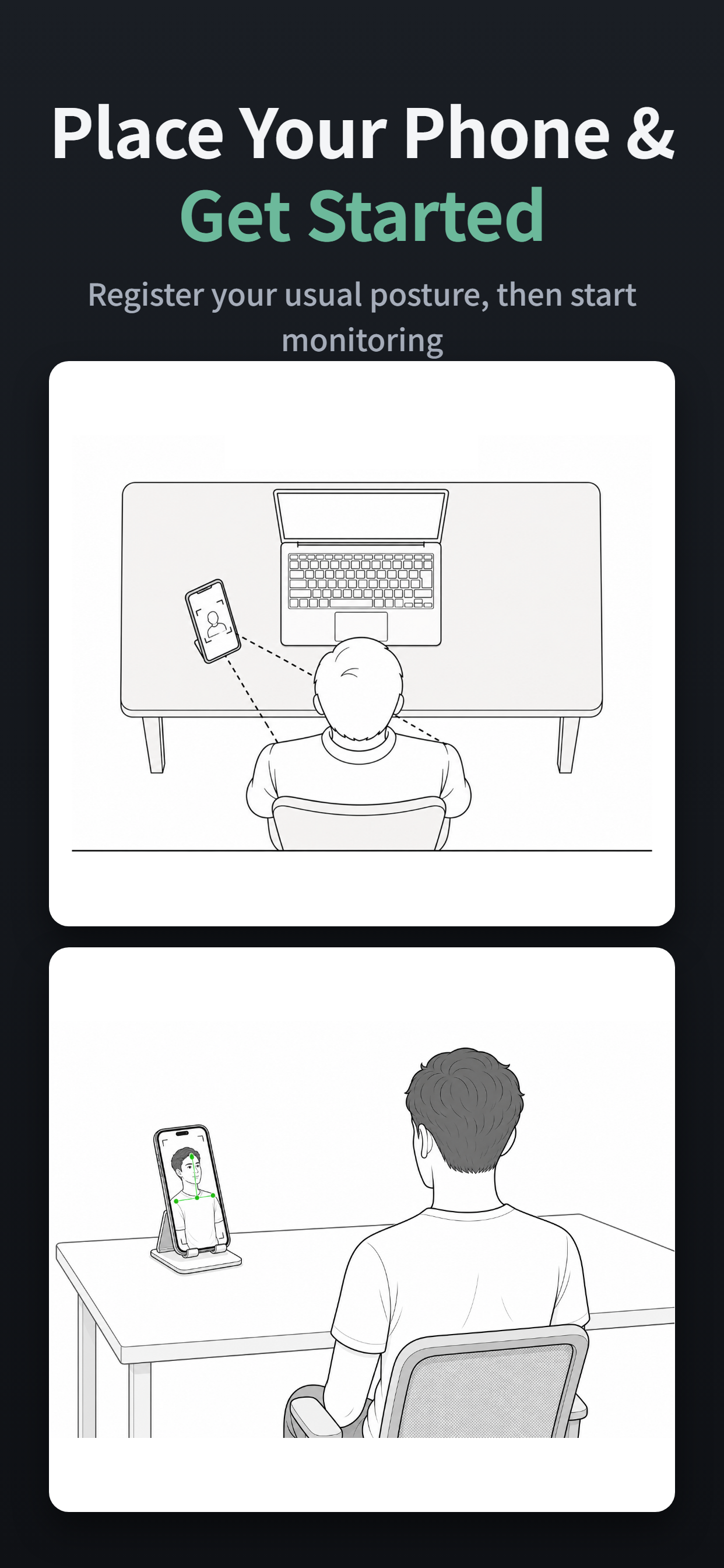 Example of placing the phone on a desk to start posture monitoring